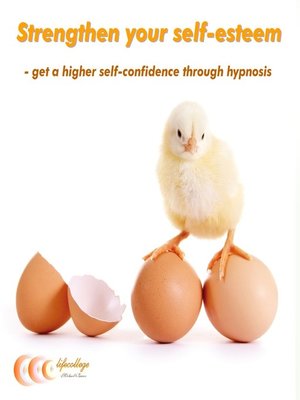 cover image of Strengthen your self-esteem